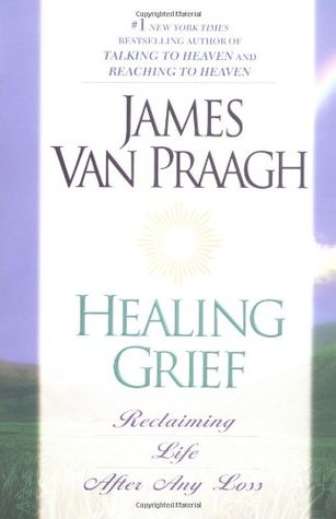 Capa do Livro Healing Grief: Reclaiming Life After Any Loss
