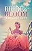 Bride in Bloom (The Beachy ...