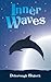 Inner Waves (Read and Do Good Book 2)