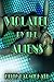 Boxed Set: Violated by the Aliens (An ABDL, Age Play Fantasy Series)