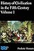History of Civilization in the Fifth Century, Volume 1