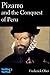 Pizarro and the Conquest of...