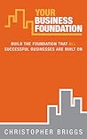 Your Business Foundation