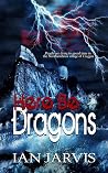 Here Be Dragons Book Two of the Iona Kyle Series