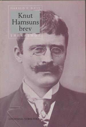 Knut Hamsuns brev (Bd. 2) 1896 -1907