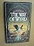 The Way of Wyrd by Brian Bates