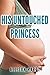 His Untouched Princess (Taboo Pregnancy)