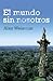 El mundo sin nosotros (Spanish Edition)