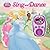 Sing and Dance: Play-a-Song (Disney Princess)