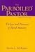 The Parboiled Pastor: The Joys and Pressures of Parish Ministry