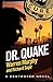 Dr. Quake: Number 5 in Series (The Destroyer)