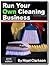 Start Your Own Cleaning Business