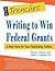 Writing to Win Federal Grants: A Must-Have for Your Fundraising Toolbox