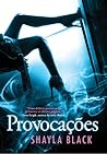 Provocações by Shayla Black