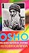 OSHO reliģiski nepareiza mistiķa autobiogrāfija