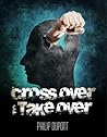 Cross Over To Tak...
