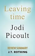 Review Summary of Leaving Time 