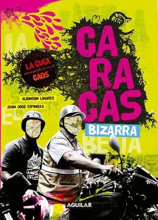Caracas Bizarra
