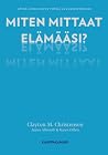 Miten mittaat elä...