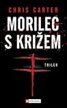 Morilec s križem