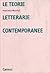Le teorie letterarie contem...