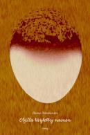 Oljilla täytetty nainen