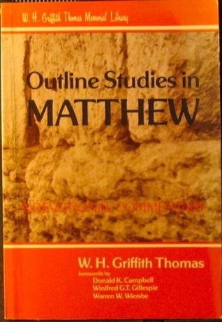 Outline Studies in Matthew: A Devotional Commentary
