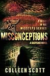 Misconceptions by Colleen Scott
