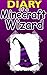 MINECRAFT: Diary Of A Minecraft Wizard: (An Unofficial Minecraft Book) (Minecraft, Minecraft Secrets, Minecraft Stories, Minecraft Books For Kids, Minecraft Books, Minecraft Comics, Minecraft Xbox)