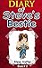 MINECRAFT: Diary Of Steve's Bestie: (Book 2-An Unofficial Minecraft Book) (Unofficial Minecraft Diaries By Steve Crafter)