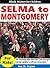 Selma to Montgomery for Kids!: The Amazing Marches That Brought Voting Equality to African Americans (Black History for Children)