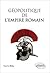 Géopolitique de l'Empire Romain by Yann Le Bohec