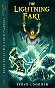 The Lightning Fart: A Parody of The Lightning Thief (Percy Jackson & the Olympians, Book 1)