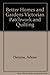 Better Homes and Gardens Victorian Patchwork and Quilting