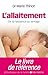 L'Allaitement  by Docteur Marie Thirion