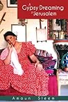 A Gypsy Dreaming in Jerusalem by Amoun Sleem