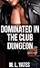 Dominated in The Club Dungeon