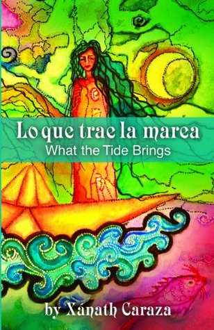 Lo Que Trae La Marea / What the Tide Brings (Paperback)