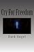 Cry For Freedom