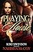 Playing House (Book 1 of the Trilogy)