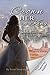 Crown Her a King Book One: Cancerous Chaldee: Restoring God's Glory to the Bride of Christ