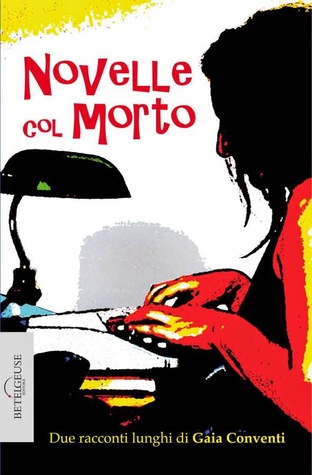 Novelle col morto (Paperback)