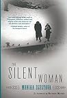 The Silent Woman by Monika Zgustová The Silent Woman by Monika Zgustová