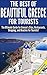 The Best of Beautiful Greece for Tourists: The Ultimate Guide for Greece's Sites, Restaurants, Shopping, and Beaches for Tourists