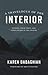 A Travelogue of the Interio...