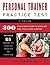 Personal Trainer Practice T...