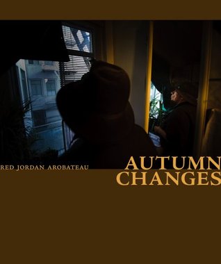 Autumn Changes --Part 3 (Kindle Edition)