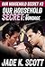 Our Household Secret: My Bo...