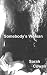 Somebody's Woman by Sarah Cowan