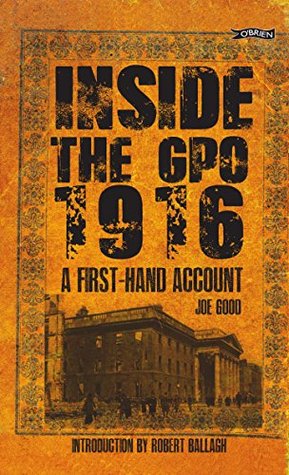 Inside the GPO 1916: A First-hand Account (Kindle Edition)